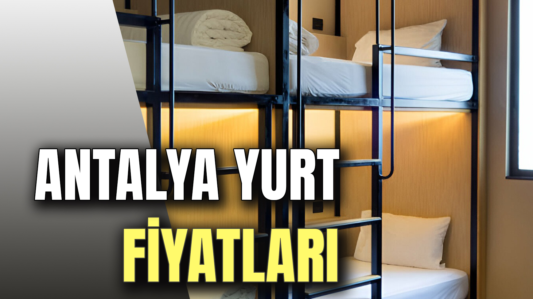 Antalya Yurt Fiyatları 2024! Antalya'da KYK Ve Özel Yurt Fiyat Listesi... - Antalya Körfez Gazetesi