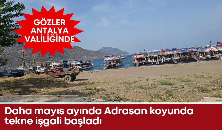ADRASAN KOYU TEKNE İŞGALİ