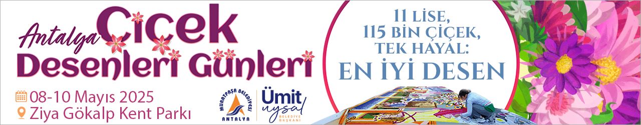 Muratpaşa Beledi̇yesi̇ Çiçek Desenleri Günleri Duyuru İlani