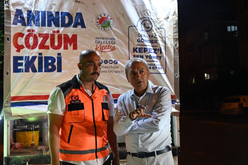Kepez, Aninda Cozum Ekibi Ile Gece Gunduz Sahada 6