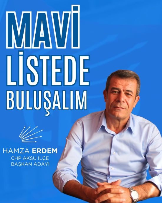 Hamza Erdem Aksu Chp Adayı
