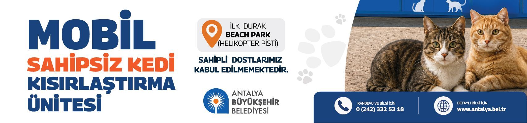 Antalya Büyükşehir Belediyesi Mobil Kısırlaştırma Hizmeti