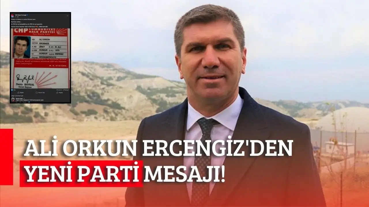 Ali Orkun Ercengiz'den Yeni Parti mesajı! CHP'ye veda mı etti?