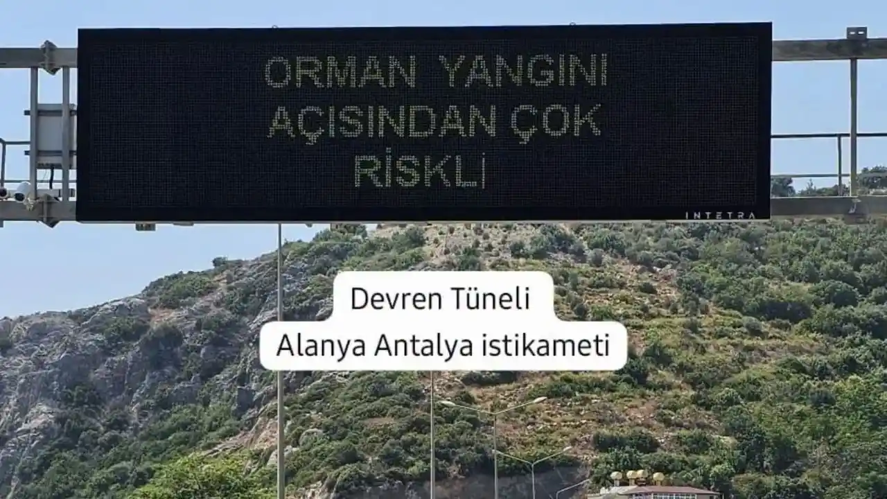 Antalya'da Orman Yangınlarına Karşı Yeni Önlem! Led Ekran Dönemi Başladıkörfezz
