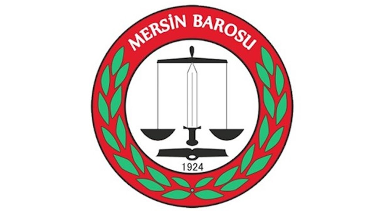 Mersin Barosu'ndan emniyete gece avukat atama yasağı!