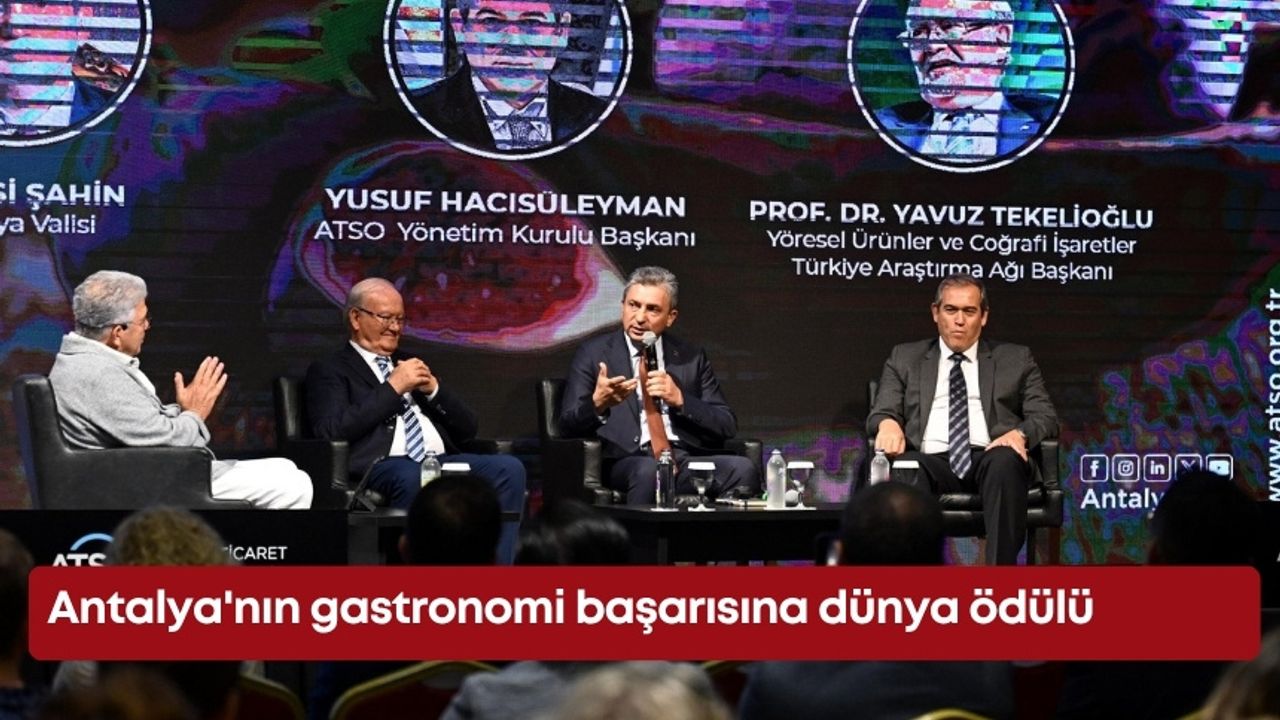 Antalya'nın gastronomi başarısına dünya ödülü