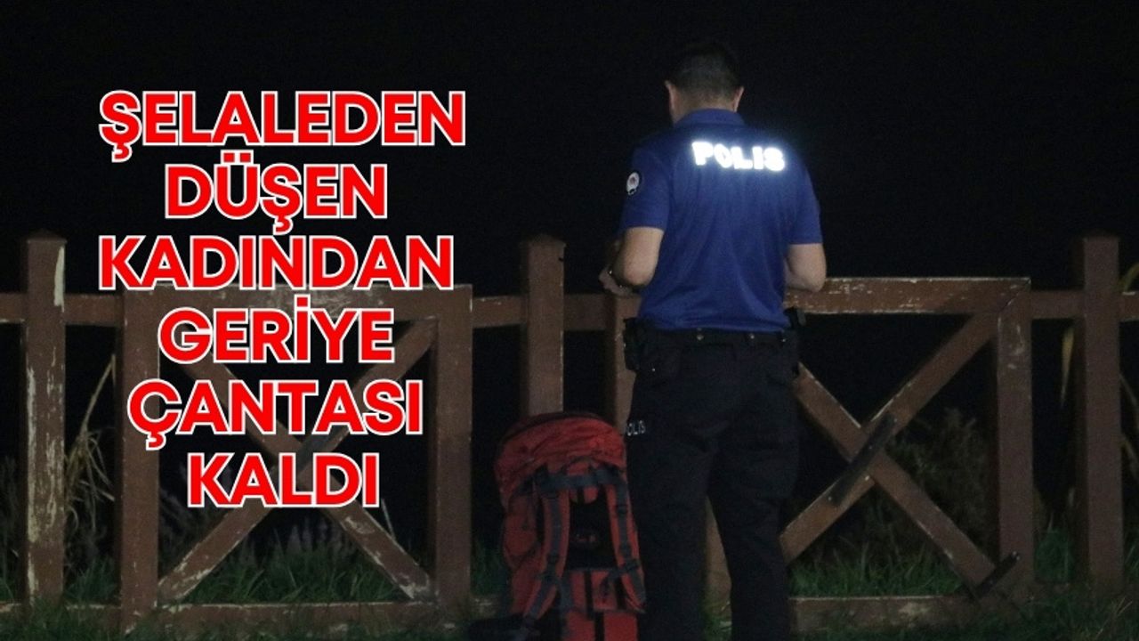 Antalya’da Düden Şelalesi’nden düşen kadından geriye çantası kaldı
