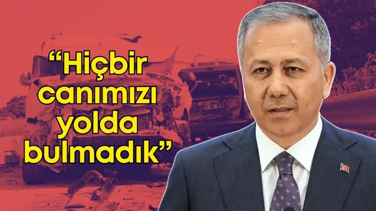 Bakan Yerlikaya'dan 22 yaşında hayatını kaybeden Edanur Tatlıoğlu için çağrı: "Hiçbir canımızı yolda bulmadık"