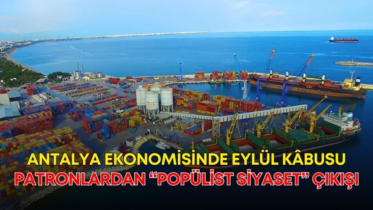 Antalya ekonomisinde Eylül kâbusu!