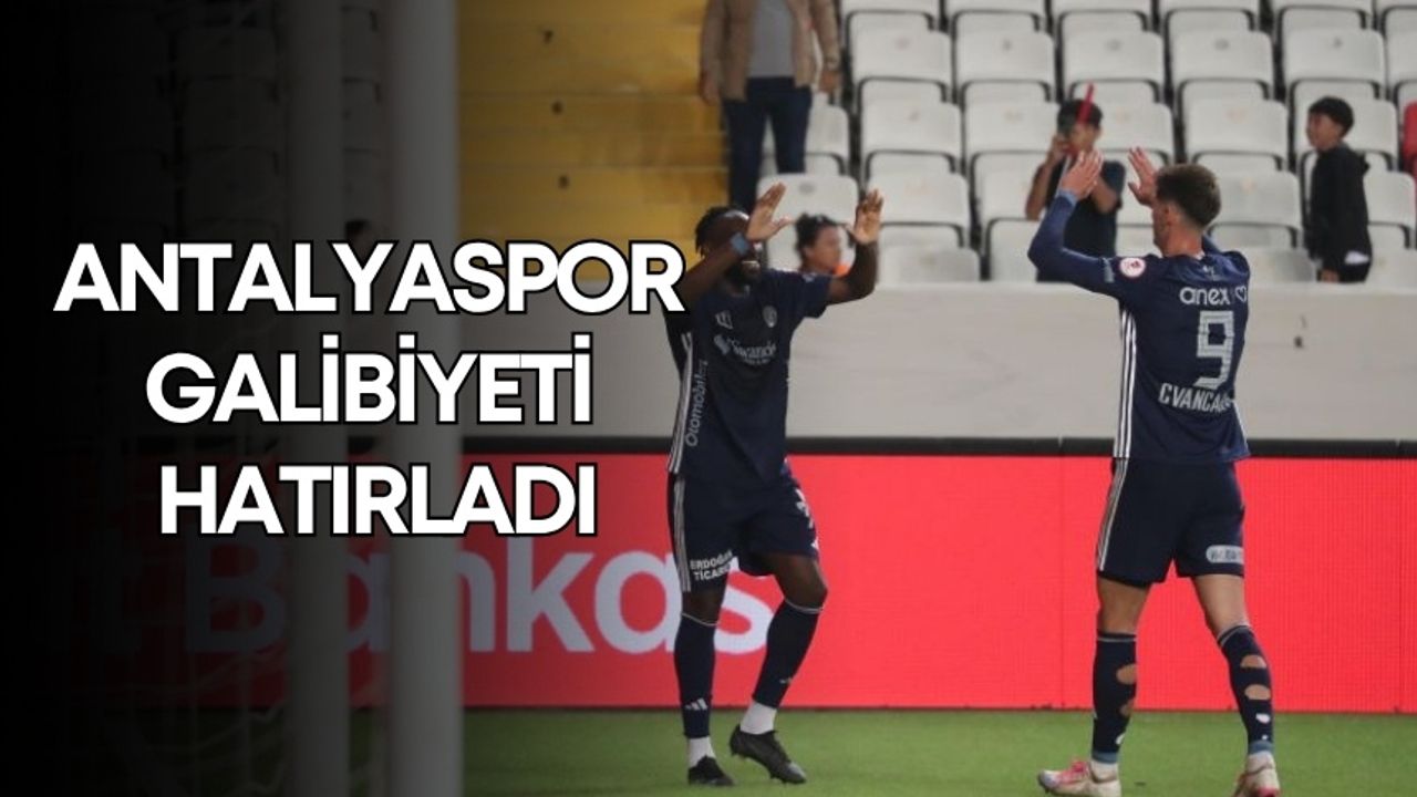 Antalyaspor galibiyeti hatırladı!