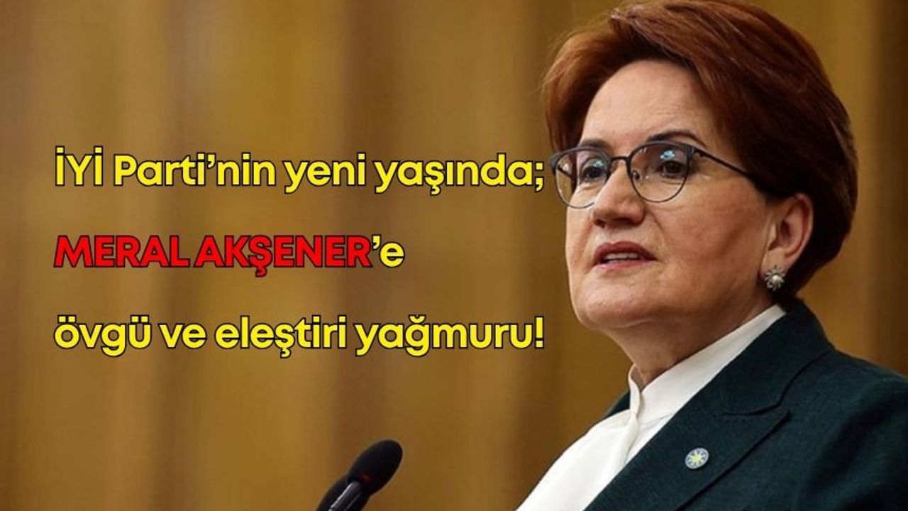İYİ Parti'nin 8. yaşını kutlayan Meral Akşener'e yorum yağmuru