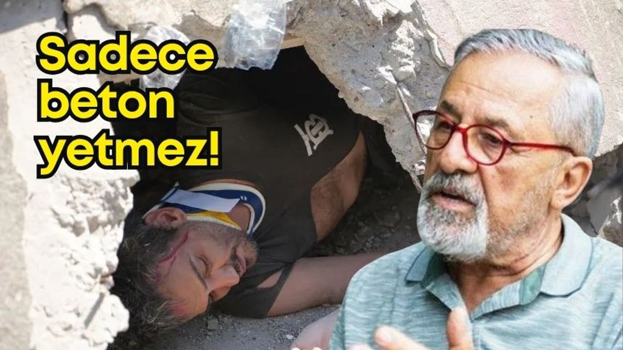 Prof. Dr. Naci Görür'den "Deprem dirençli kent" tanımı için kritik uyarı: "Sadece bir parametre yetmez!"