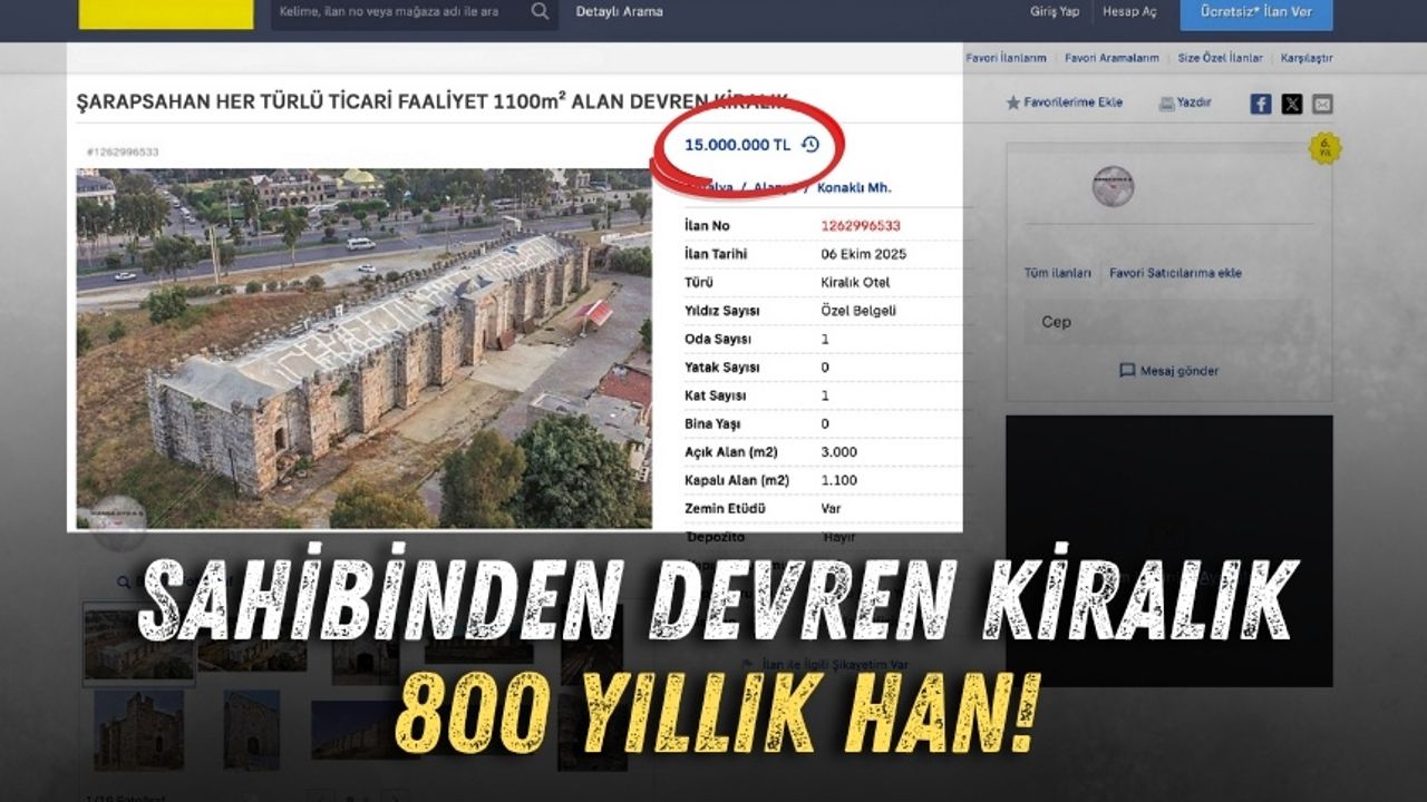 Sahibinden devren kiralık 800 yıllık han!