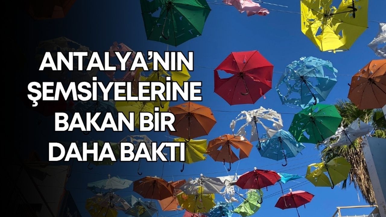 Antalya’nın şemsiyelerine bakan bir daha baktı! 450 şemsiye delik deşik oldu