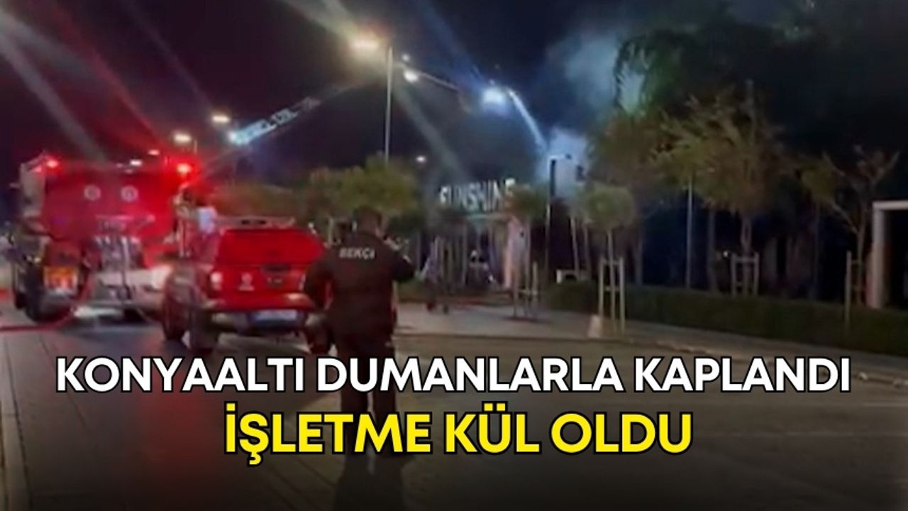 Konyaaltı dumanlarla kaplandı! İşletme kül oldu