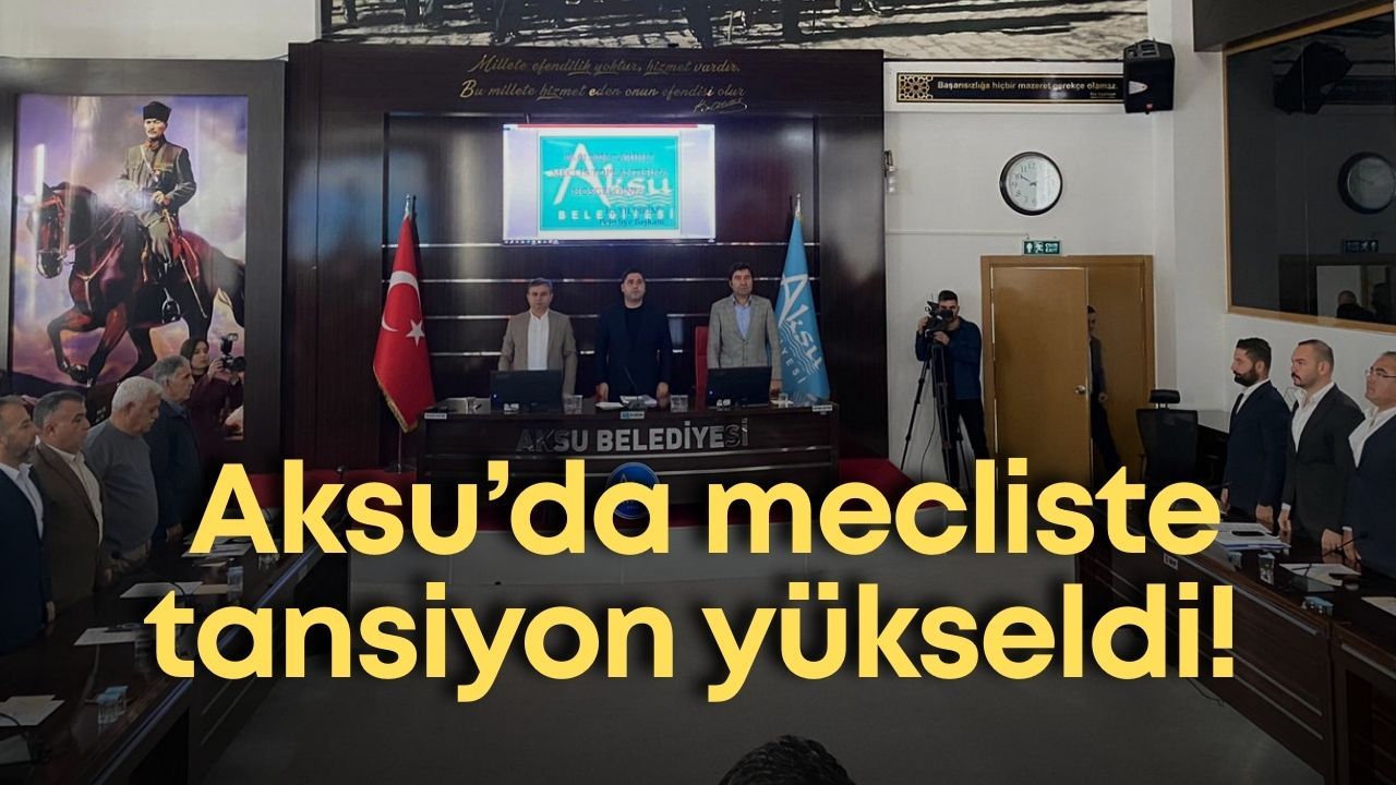 Aksu Meclisi’nde gizli oy krizi: CHP’den sert tepki