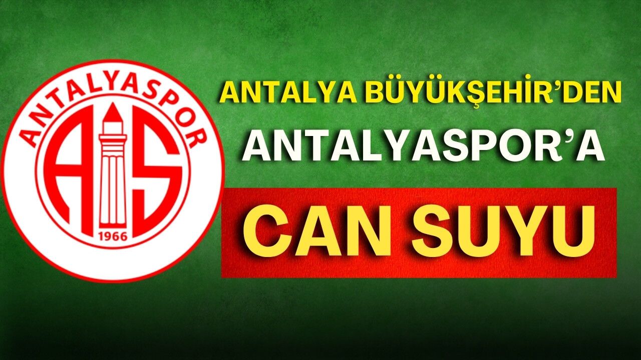 Antalya Büyükşehir’den Antalyaspor’a 20 milyon TL’lik ek destek