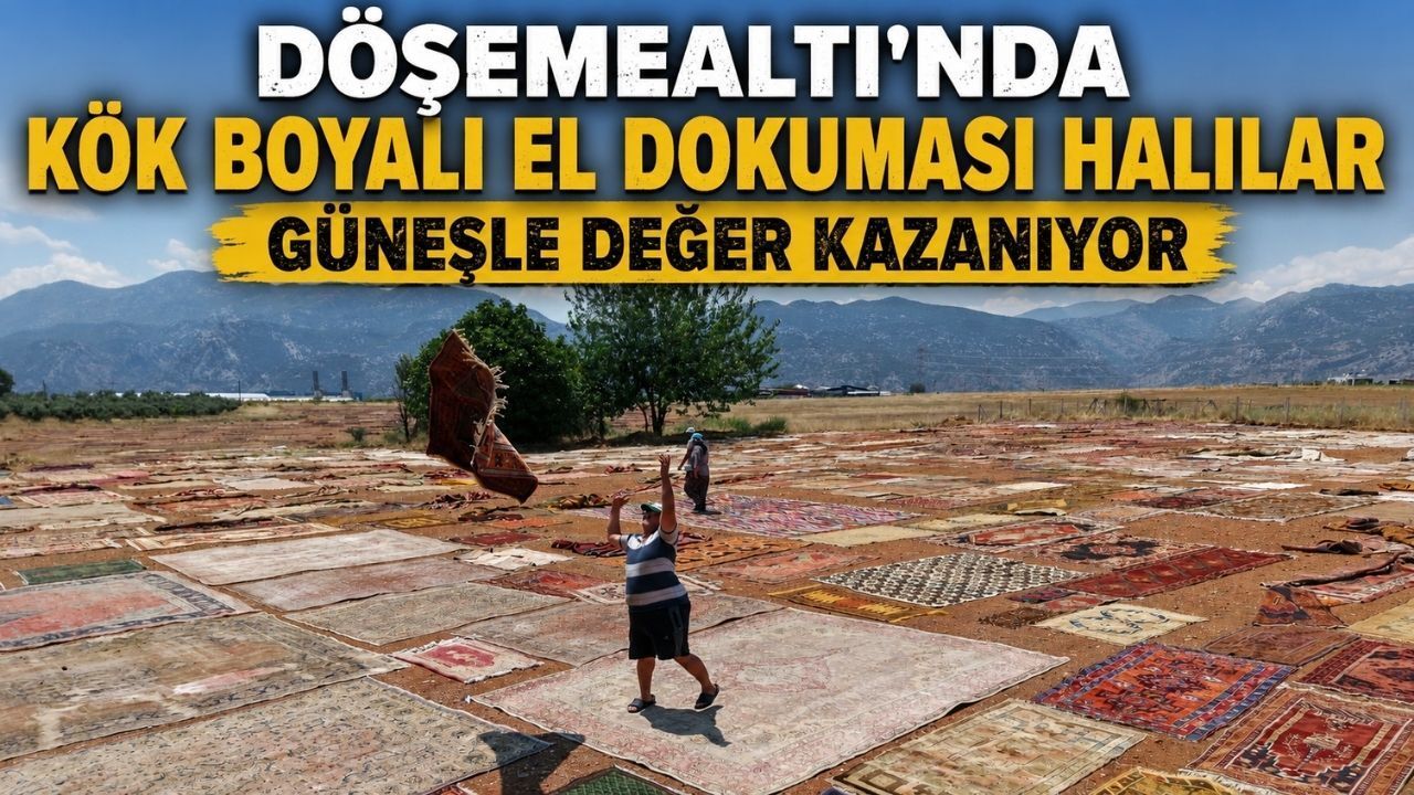 Döşemealtı'nda kök boyalı el dokuması halılar güneşle değer kazanıyor