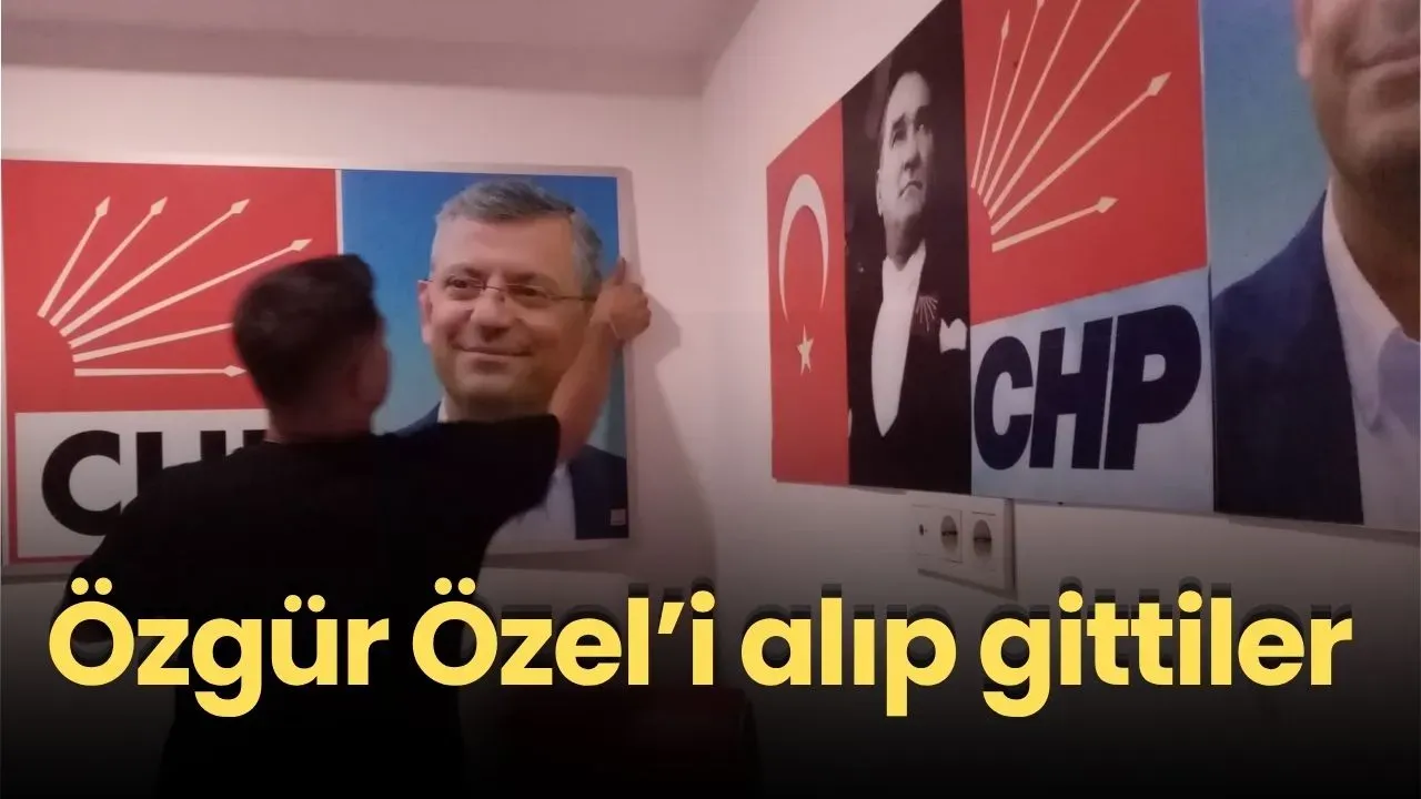 Özgür Özel’i alıp gittiler