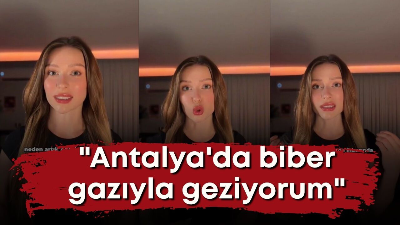 Antalya için dikkat çeken çağrı: "Antalya'da biber gazıyla geziyorum"