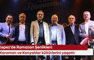Kepez'de Ramazan Şenlikleri: Karaman ve Konyalılar kültürlerini yaşattı