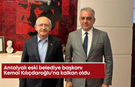 Antalyalı eski belediye başkanı Kemal Kılıçdaroğlu’na kalkan oldu