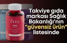Takviye gıda markası Sağlık Bakanlığı'nın "güvensiz ürün" listesinde