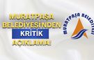 Muratpaşa Belediyesi'nden kritik açıklama! İşçi alımı durduruldu