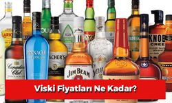 Viski Fiyatları 2024: Yeni Zamlı Fiyat Listesi! (GÜNCEL)