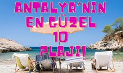 Antalya'nın En Güzel Plajları: Yüzmeye ve Güneşlenmeye Doymayacağınız En Güzel 10 Antalya Plajı!