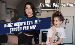Deniz Akkaya Evli Mi? Çocuğu Var Mı? Kızının Babası Kim?