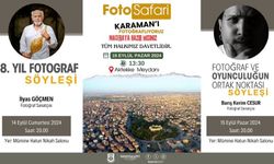 Karaman'da sanat ve fotoğraf havası esecek!