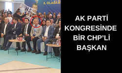 CHP’li başkan Ak Parti kongresinde!