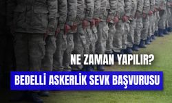 Bedelli Askerlik Sevk Başvurusu Ne Zaman Yapılır? 2025 Ücreti ve Başvuru Detayları!