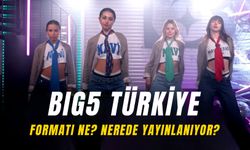 Big 5 Türkiye Nerede Yayınlanıyor? Jürileri Kim?