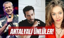 Bu İsimlerin Antalyalı Olduğunu Biliyor Muydunuz? Antalyalı Ünlüler Listesi!