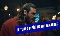 El Turco Dizisi Hangi Kanalda? Can Yaman'ın Yeni Dizisinin Konusu Ne?