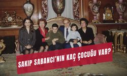 Sakıp Sabancı Kaç Çocuğu Var? Neden Öldü? Eşi Yaşıyor Mu?