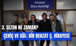 Bir Behzat Ç. Hikayesi 3. Sezon Ne Zaman? Savcı Esra Var Mı?