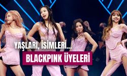 Blackpink Üyeleri Yaşları Kaç? Ünlü K-Pop Grubunun Pozisyonları ve İsimleri