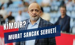 Murat Sancak Serveti Ne Kadar? Adana Demirspor Başkanı Kimdir?