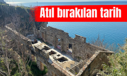 Antalya'da atıl bırakılan tarih