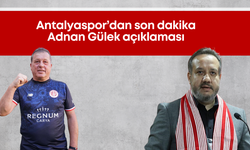 Antalyaspor’dan son dakika Adnan Gülek açıklaması