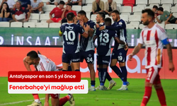 Antalyaspor en son 5 yıl önce Fenerbahçe’yi mağlup etti