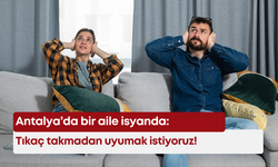 Antalya’da bir aile isyanda: Tıkaç takmadan uyumak istiyoruz!