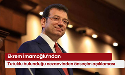 Ekrem İmamoğlu'ndan tutuklu  bulunduğu cezaevinden önseçim açıklaması