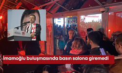 İmamoğlu buluşmasında basın salona giremedi