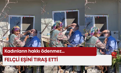 Kadınların hakkı ödenmez… FELÇLİ EŞİNİ TIRAŞ ETTİ