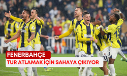 Fenerbahçe tur atlamak için sahaya çıkıyor