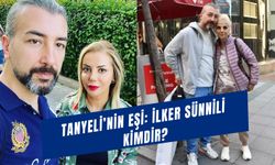 İlker Sünnili Kimdir? Tanyeli'nin Eşi Nereli?